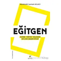 Eğitgen - İçinde “Eğitim” Kelimesi En Çok Geçen Kitap - Mehpare Şayan Kileci - ELMA Yayınevi