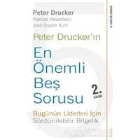 Peter Druckerın En Önemli Beş Sorusu - Peter F. Drucker - Sola Unitas