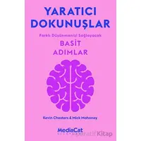 Yaratıcı Dokunuşlar - Mick Mahoney - MediaCat Kitapları