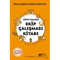 Zirve Yolunda Ekip Çalışması Kitabı - Roman Tschappeler - The Kitap