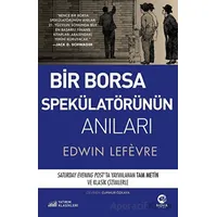 Bir Borsa Spekülatörünün Anıları - Edwin Lefevre - Nova Kitap