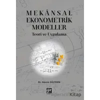 Mekansal Ekonometrik Modeller - Havva Gültekin - Gazi Kitabevi