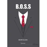 B.O.S.S - Bahri Olgun - İkinci Adam Yayınları