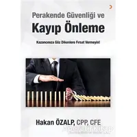 Perakende Güvenliği ve Kayıp Önleme - Hakan Özalp - Cinius Yayınları