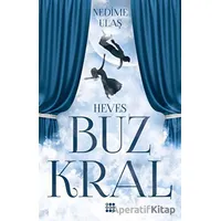 Buz Kral 1 - Heves - Nedime Ulaş - Dokuz Yayınları