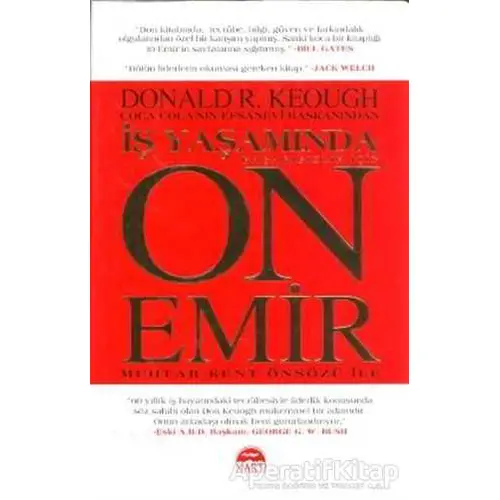 İş Yaşamında Başarısızlık İçin On Emir - Donald R. Keough - Martı Yayınları