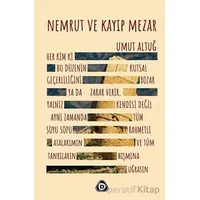 Nemrut ve Kayıp Mezar - Umut Altuğ - Düşün Yayıncılık