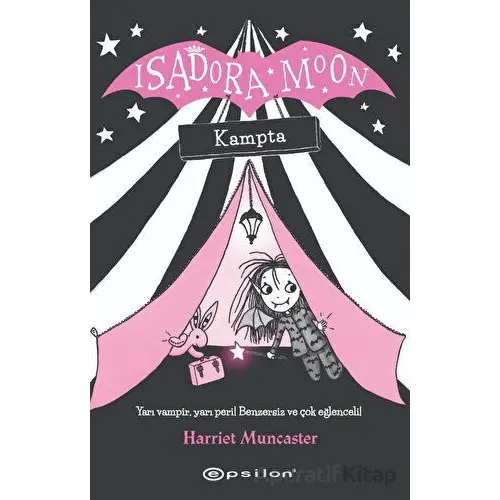 Isadora Moon Kampta - Harriet Muncaster - Epsilon Yayınevi