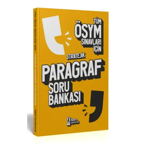 İsem 2023 Tüm ÖSYM Sınavları İçin Stratejik Paragraf Soru Bankası