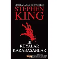 Rüyalar / Karabasanlar 3 - Stephen King - İnkılap Kitabevi