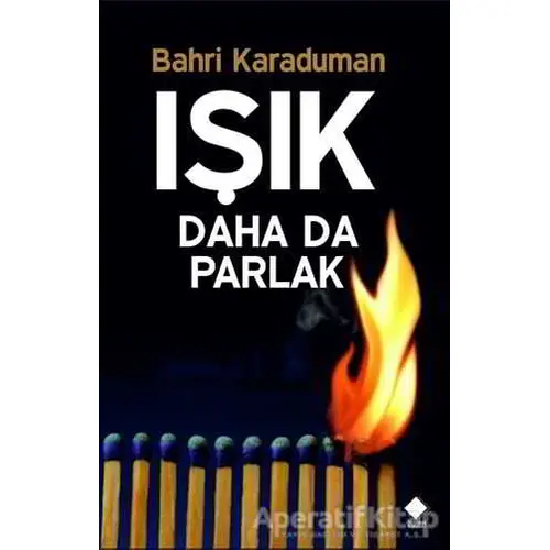 Işık Daha Da Parlak - Bahri Karaduman - Duvar Kitabevi