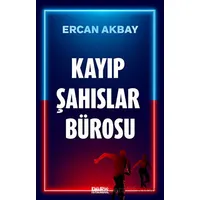 Kayıp Şahıslar Bürosu - Ercan Akbay - Dark İstanbul