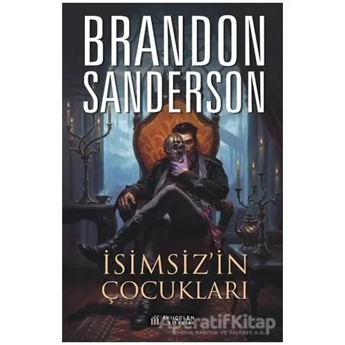 İsimsiz’in Çocukları - Brandon Sanderson - Akıl Çelen Kitaplar