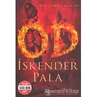 Od - İskender Pala - Kapı Yayınları