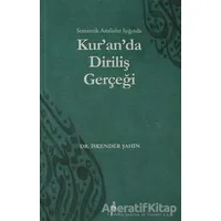 Kuranda Diriliş Gerçeği - İskender Şahin - Ekin Yayınları