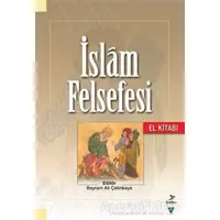 İslam Felsefesi El Kitabı - Ali Durusoy - Grafiker Yayınları