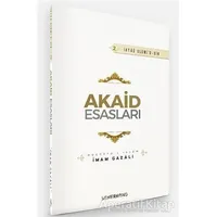 Akaid Esasları - İmam-ı Gazali - Semerkand Yayınları