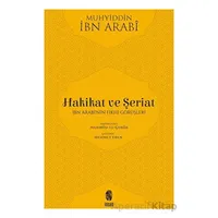 Hakikat ve Şeriat - Muhyiddin İbn Arabi - İnsan Yayınları