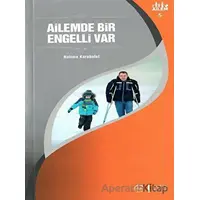 Ailemde Bir Engelli Var Ailem 5 - Halime Karabulut - Diyanet İşleri Başkanlığı