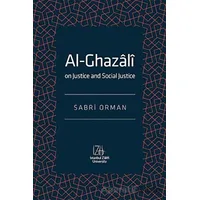 Al-Ghazali - Sabri Orman - İstanbul Sabahattin Zaim Üniversitesi Yayınları