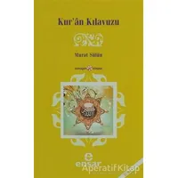 Kur’an Kılavuzu - Murat Sülün - Ensar Neşriyat