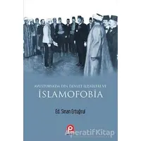 Avusturyada Din Devlet İlişkileri ve İslamofobia - Sinan Ertuğrul - Pınar Yayınları