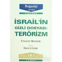 İsrail’in Gizli Dosyası: Terörizm - Vincent Monteil - Boğaziçi Yayınları