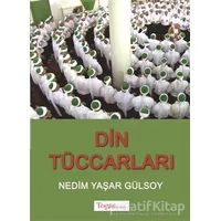 Din Tüccarları - Nedim Yaşar Gürsoy - Togan Yayıncılık