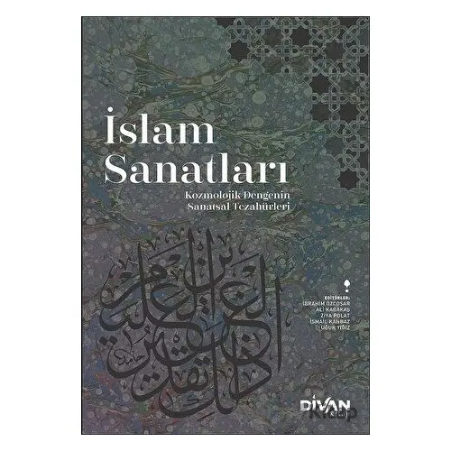 İslam Sanatları - Kolektif - Divan Kitap