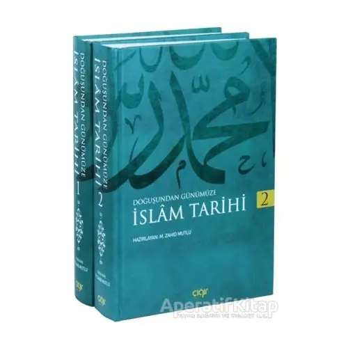 İslam Tarihi 2 Cilt - Muhammed Zahid Mutlu - Çığır Yayınları