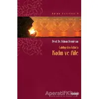 Cahiliyeden İslam’a Kadın ve Aile - Adnan Demircan - Beyan Yayınları