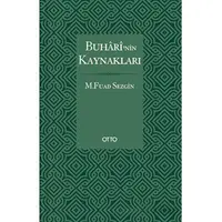 Buhari’nin Kaynakları - M. Fuad Sezgin - Otto Yayınları