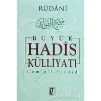 Büyük Hadis Külliyatı (7 Cilt) - Rûdanî - İz Yayıncılık