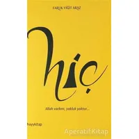 Hiç - Faruk Yiğit Araz - Hayykitap