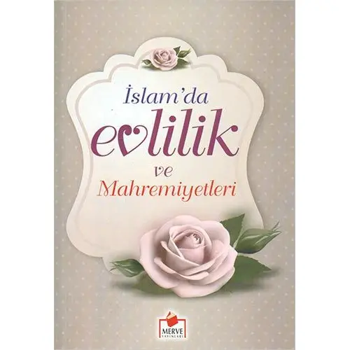 İslam’da Evlilik ve Mahremiyetleri - Ali Rıza Kaşeli - Merve Yayınları