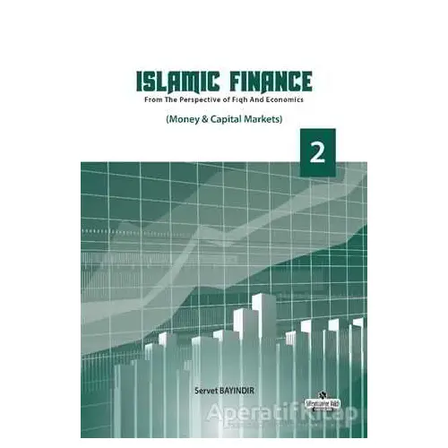 Islamic Finance 2 - Servet Bayındır - Süleymaniye Vakfı Yayınları