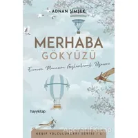 Merhaba Gökyüzü - Adnan Şimşek - Hayykitap