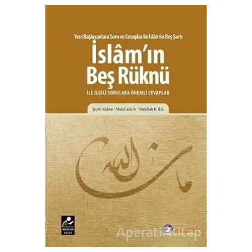 İslamın Beş Rüknü ile ilgili Sorulara Önemli Cevaplar