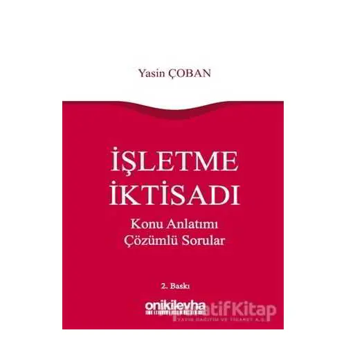 İşletme İktisadı - Yasin Çoban - On İki Levha Yayınları