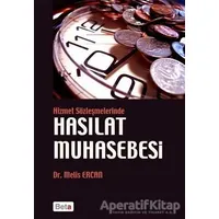 Hizmet Sözleşmelerinde Hasılat Muhasebesi - Melis Ercan - Beta Yayınevi