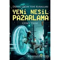 Yeni Nesil Pazarlama - Güney Yıldız - Eftalya Kitap