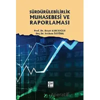 Sürdürülebilirlik Muhasebesi ve Raporlaması - Reşat Karcıoğlu - Gazi Kitabevi