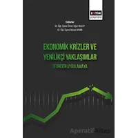 Ekonomik Krizler Ve Yenilikçi Yaklaşımlar Teoriden Uygulamaya