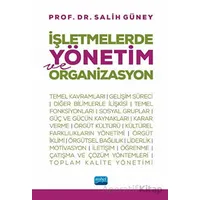 İşletmelerde Yönetim ve Organizasyon - Salih Güney - Nobel Akademik Yayıncılık