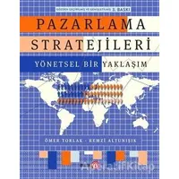 Pazarlama Stratejileri - Ömer Torlak - Beta Yayınevi