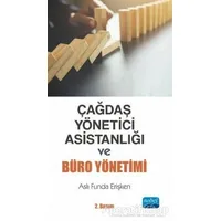 Çağdaş Yönetici Asistanlığı ve Büro Yönetimi - Aslı Funda Erişken - Nobel Akademik Yayıncılık