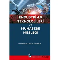 Endüstri 4.0 Teknolojileri ve Muhasebe Mesleği - Mehmet Ös - Adalet Yayınevi