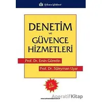 Denetim ve Güvence Hizmetleri - Ersin Güredin - Türkmen Kitabevi