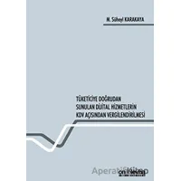 Tüketiciye Doğrudan Sunulan Dijital Hizmetlerin KDV Açısından Vergilendirilmesi