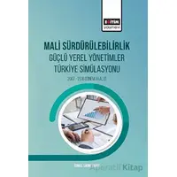 Mali Sürdürülebilirlik Güçlü Yerel Yönetimler Türkiye Simülasyonu